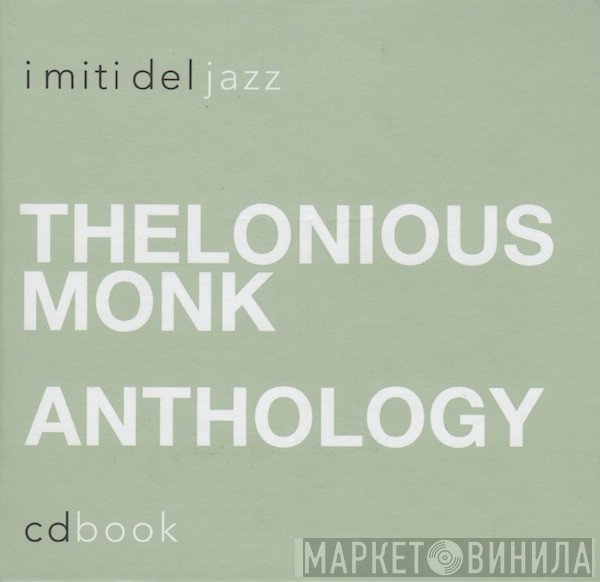 Thelonious Monk  - Anthology