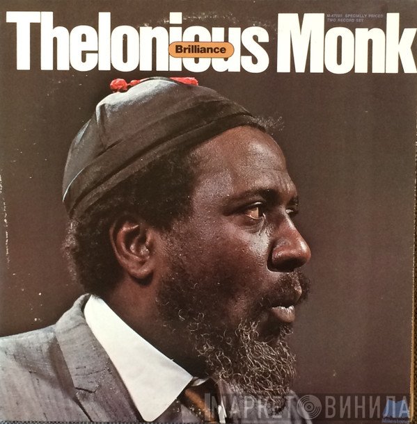 Thelonious Monk  - Brilliance