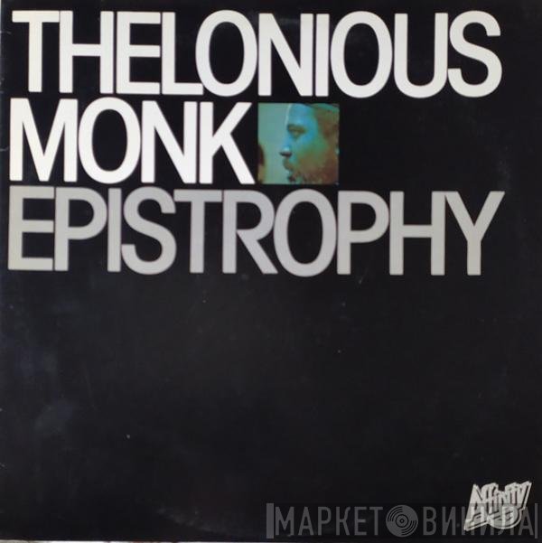 Thelonious Monk  - Epistrophy