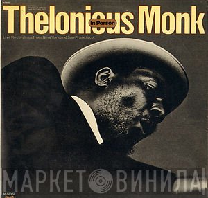 Thelonious Monk  - In Person