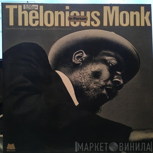 Thelonious Monk  - In Person