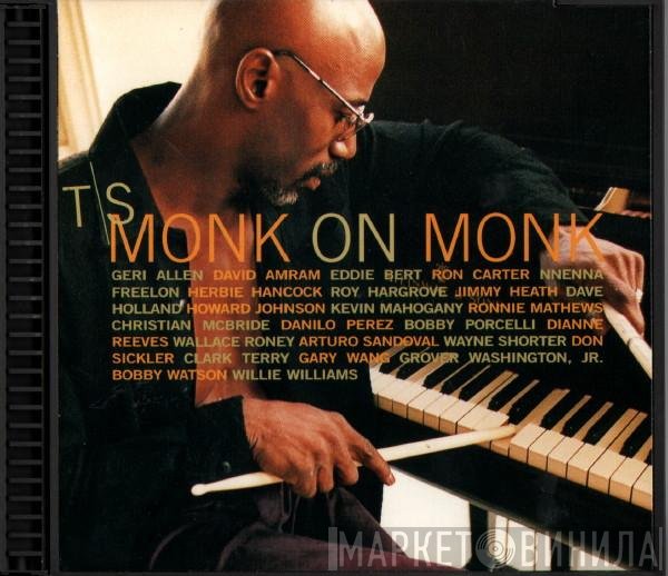 Thelonious Monk Jr. - Monk On Monk