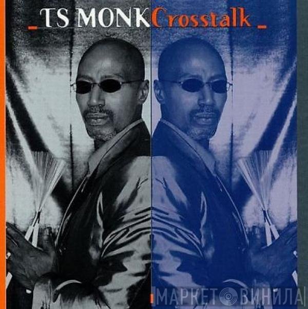 Thelonious Monk Jr.  - Crosstalk