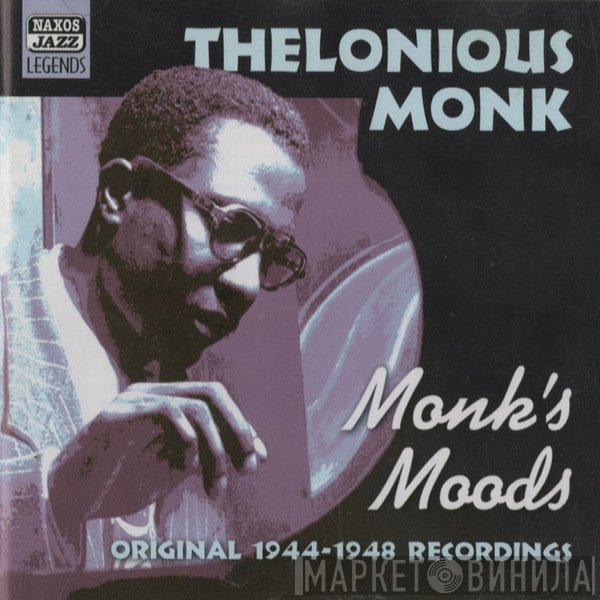 Thelonious Monk - Monk's Moods - Original Recordings 1944-1948