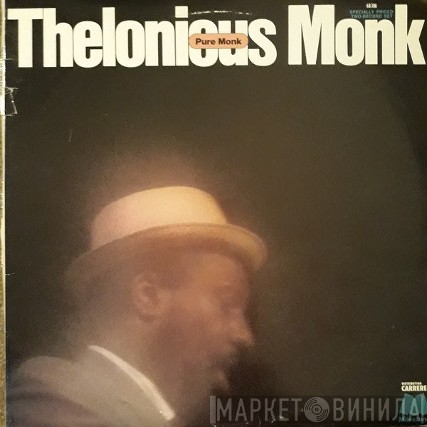 Thelonious Monk  - Pure Monk