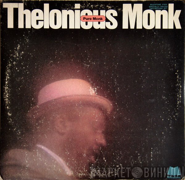Thelonious Monk  - Pure Monk