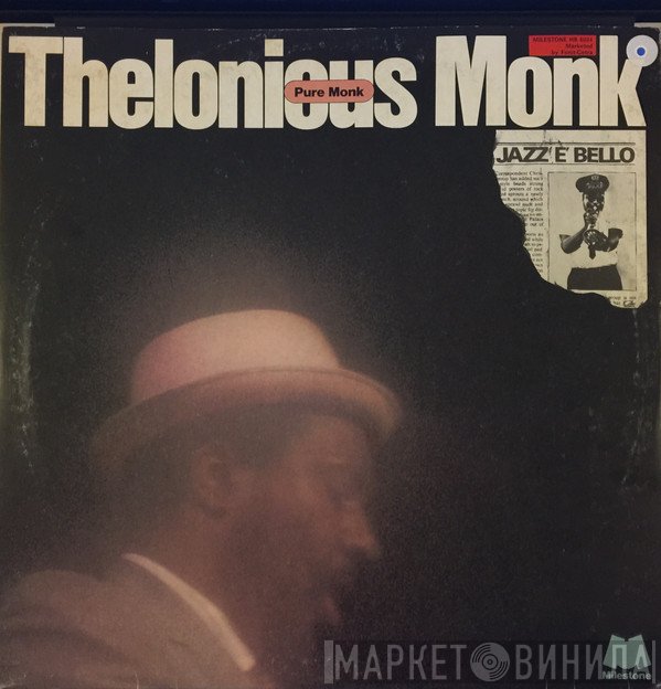Thelonious Monk  - Pure Monk
