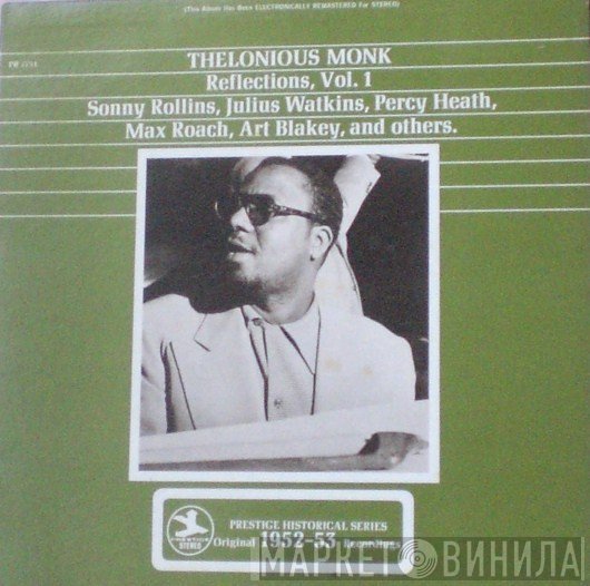 Thelonious Monk  - Reflections, Vol. 1