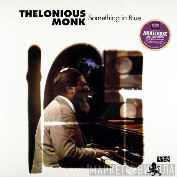 Thelonious Monk  - Something In Blue