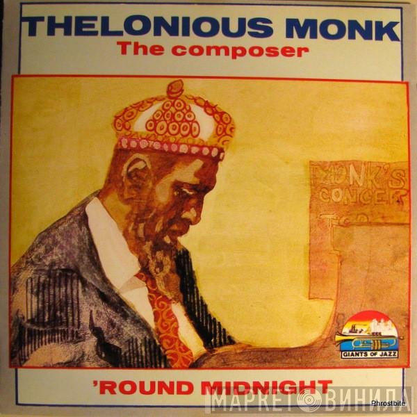 Thelonious Monk - The Composer
