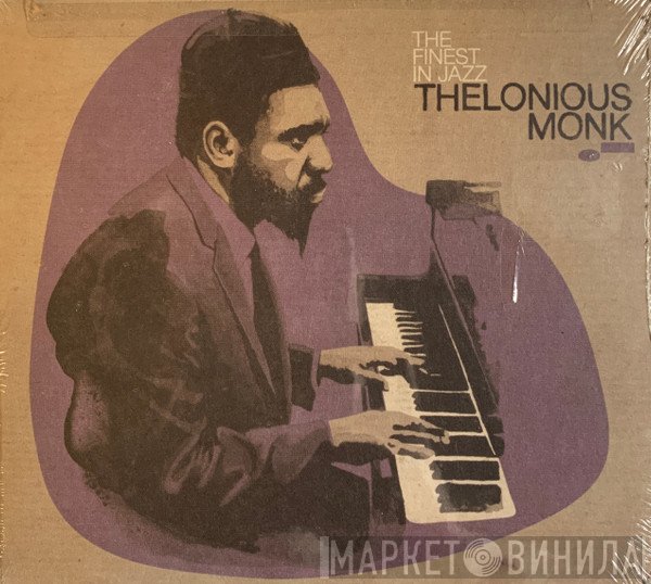 Thelonious Monk  - The Finest In Jazz