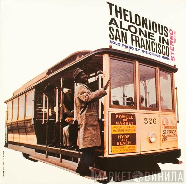 Thelonious Monk  - Thelonious Alone In San Francisco