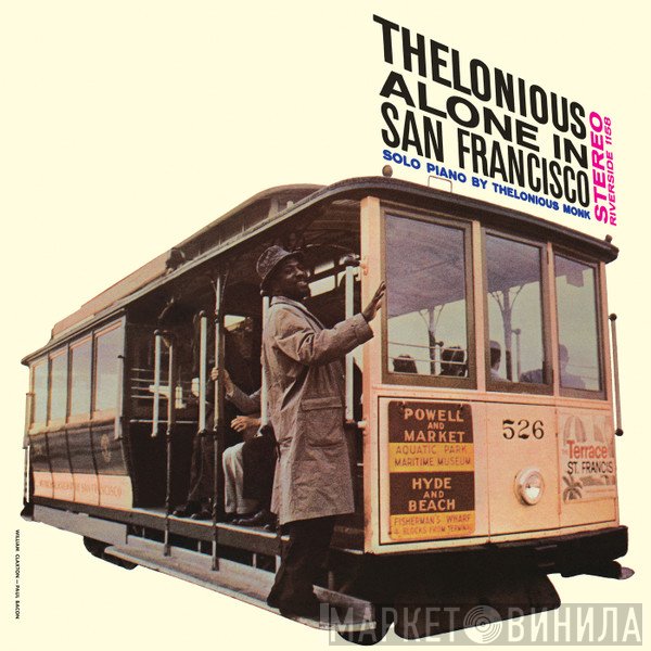 Thelonious Monk  - Thelonious Alone In San Francisco