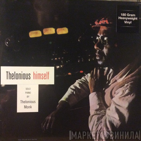 Thelonious Monk  - Thelonious Himself