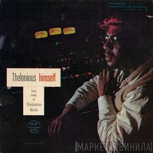 Thelonious Monk  - Thelonious Himself