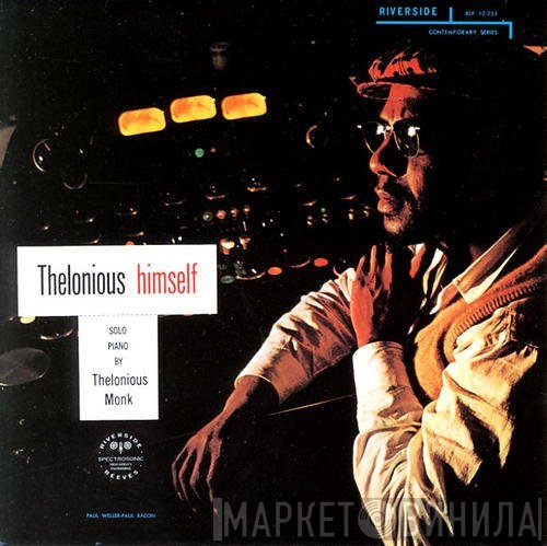Thelonious Monk  - Thelonious Himself
