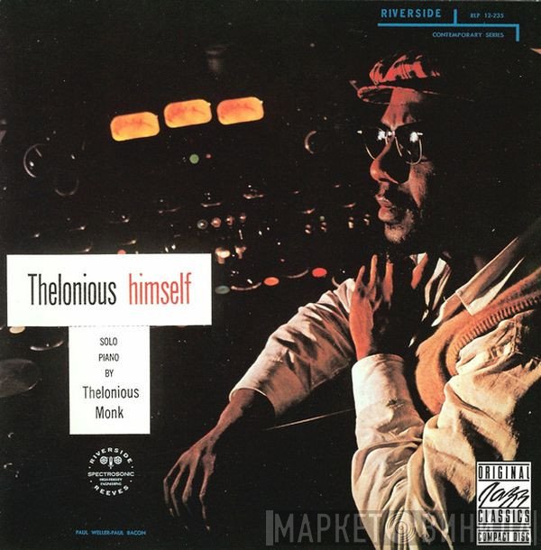 Thelonious Monk  - Thelonious Himself