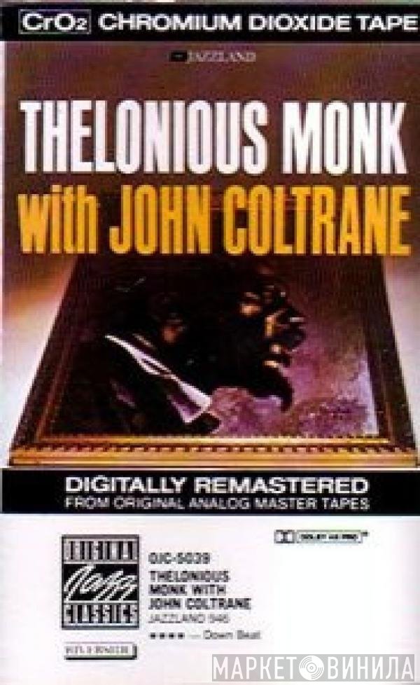 Thelonious Monk With John Coltrane  - Thelonious Monk With John Coltrane