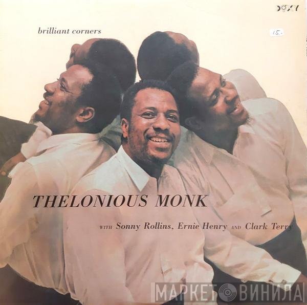 Thelonious Monk With Sonny Rollins, Ernie Henry And Clark Terry  - Brilliant Corners