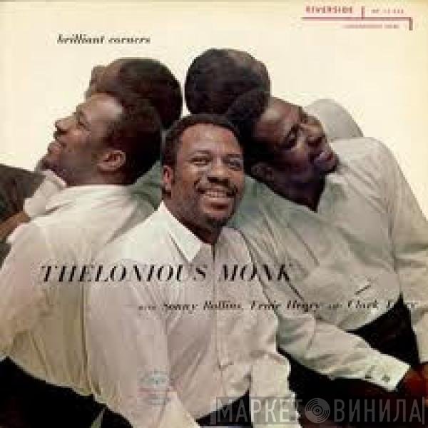 Thelonious Monk With Sonny Rollins, Ernie Henry And Clark Terry  - Brilliant Corners