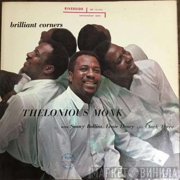 Thelonious Monk With Sonny Rollins, Ernie Henry And Clark Terry  - Brilliant Corners