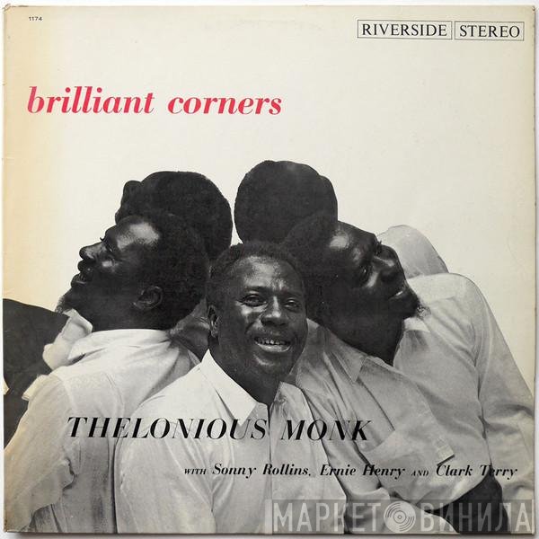 Thelonious Monk With Sonny Rollins, Ernie Henry And Clark Terry  - Brilliant Corners