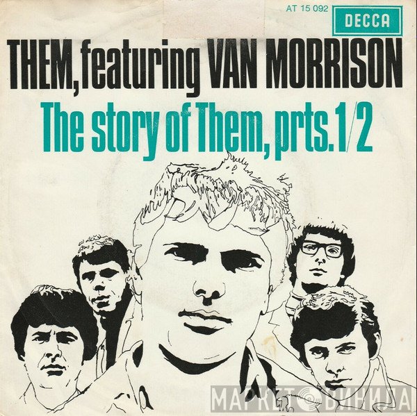 Them  , Featuring Van Morrison  - The Story Of Them, Prts. 1/2
