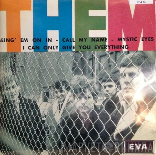 Them   - Being 'Em On In