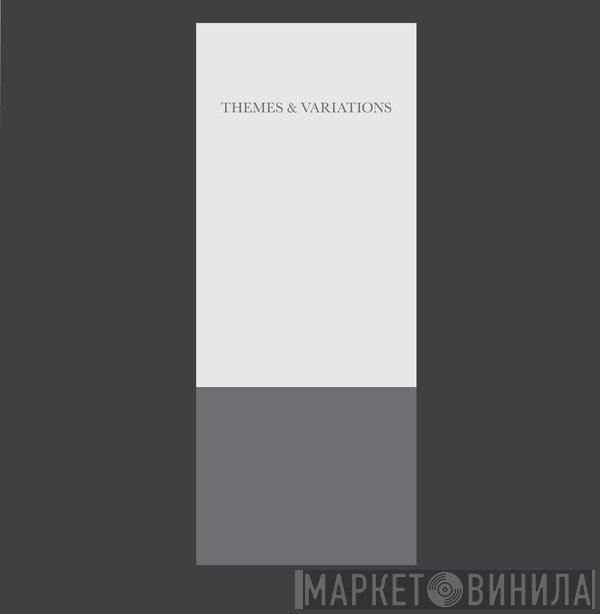  - Themes & Variations
