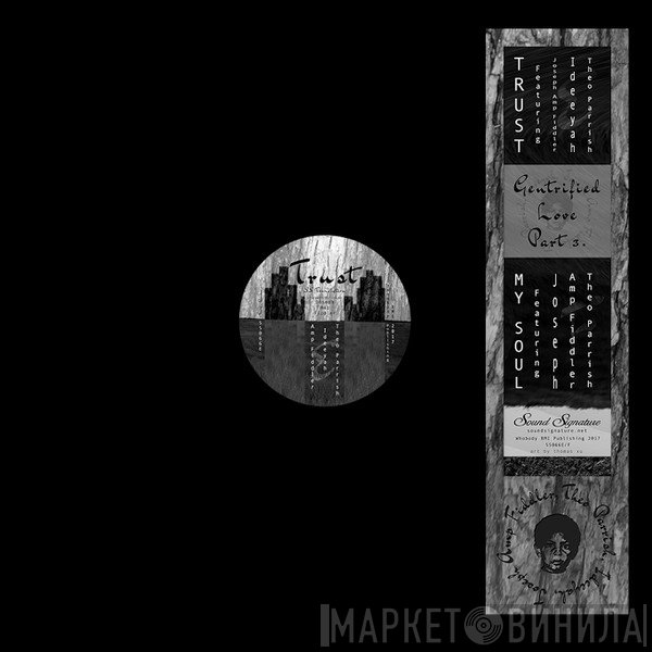 Theo Parrish, Amp Fiddler - Gentrified Love Part 3