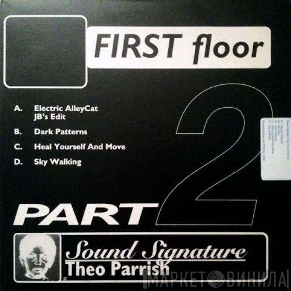 Theo Parrish  - First Floor (Part 2)