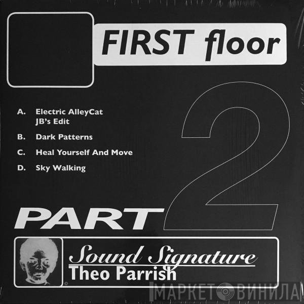 Theo Parrish  - First Floor (Part 2)