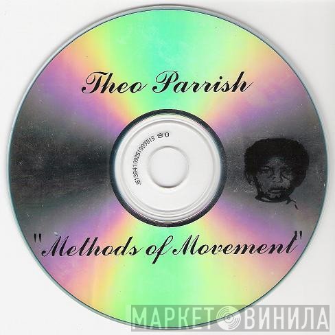 Theo Parrish  - Methods Of Movement