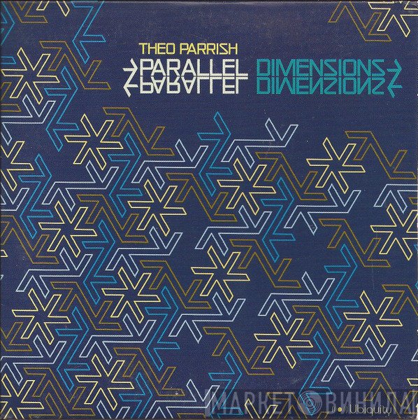 Theo Parrish  - Parallel Dimensions