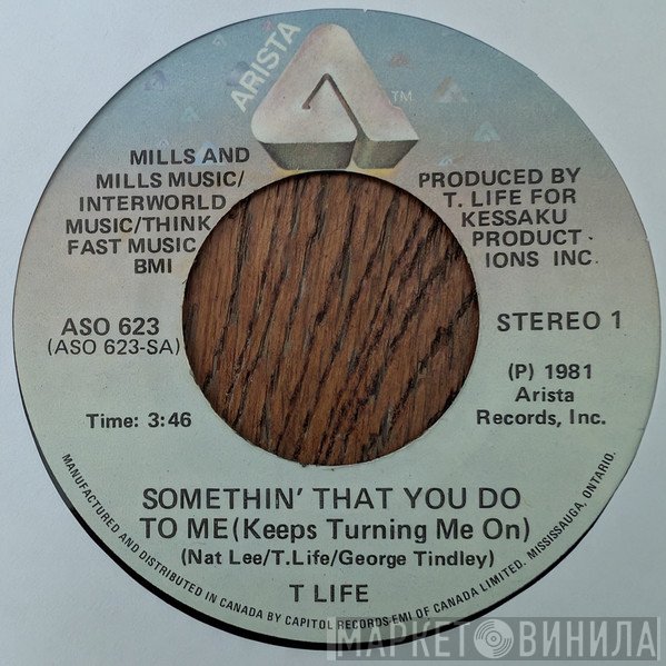 Theodore Life - Somethin' That You Do To Me (Keeps Turning Me On)