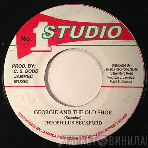 Theophilus Beckford - Georgie And The Old Shoe / That's Me