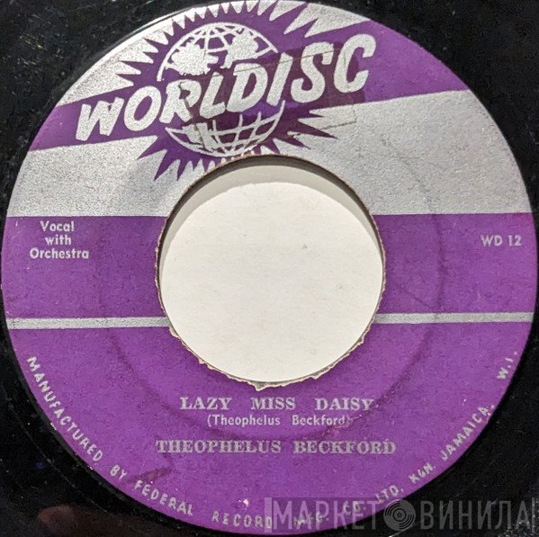 Theophilus Beckford - Lazy Miss Daisy / Shake A Leg