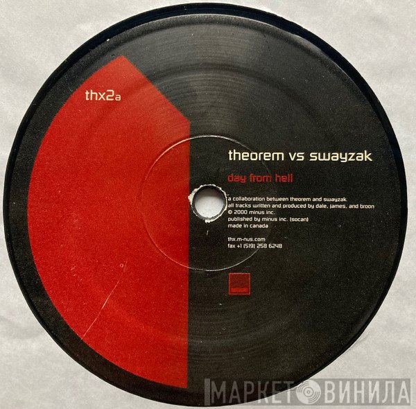 Theorem Vs Swayzak  - Day From Hell