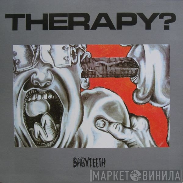 Therapy?  - Babyteeth