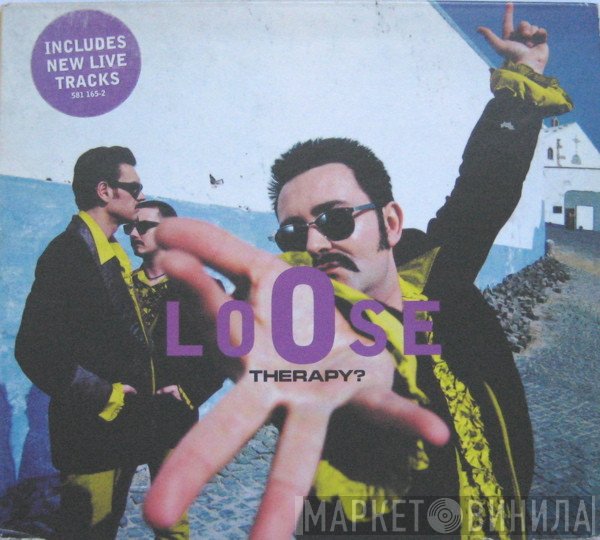 Therapy? - Loose