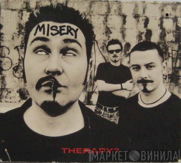 Therapy?  - Misery