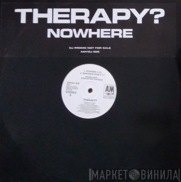 Therapy?  - Nowhere