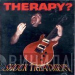 Therapy?  - Shock Treatment
