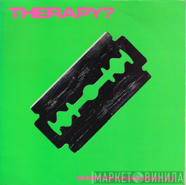 Therapy? - Shortsharpshock E.P.