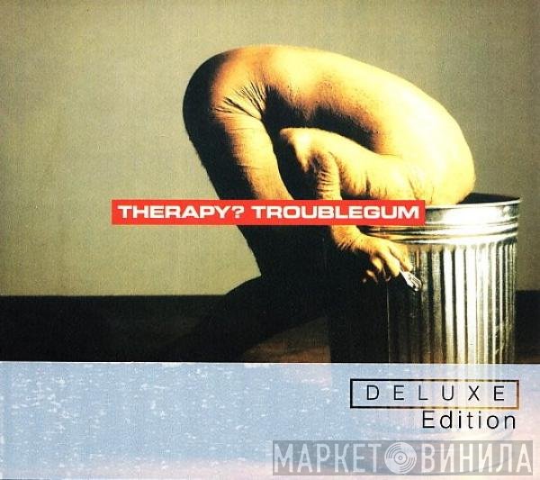 Therapy? - Troublegum