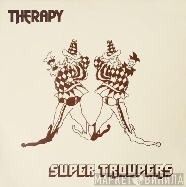 Therapy  - Super Troupers