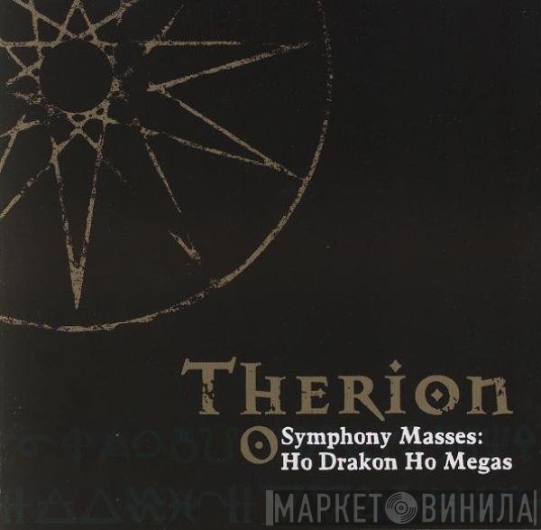 Therion - Symphony Masses: Ho Drakon Ho Megas