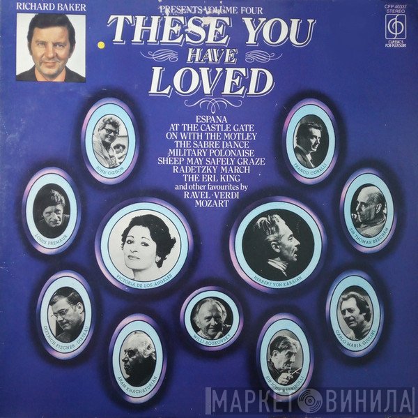  - These You Have Loved (Volume Four)