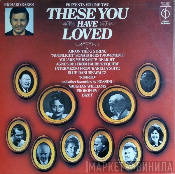  - These You Have Loved Volume Two
