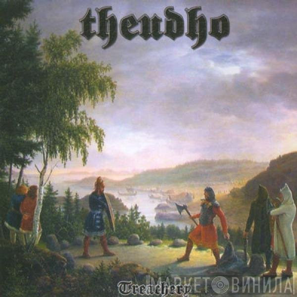 Theudho - Treachery